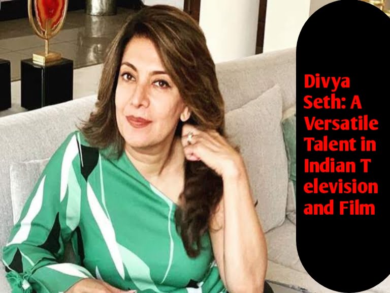 The News House Divya Seth: A Versatile Talent in Indian Television and Film