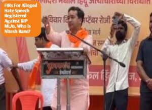 FIRs For Alleged Hate Speech Registered Against BJP MLAs, Who is Nitesh Rane?