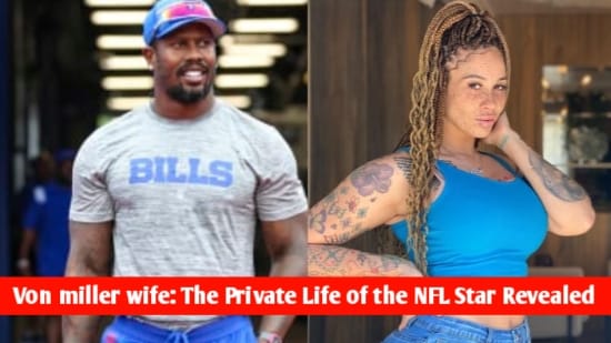 Von miller wife