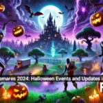 Fortnitemares 2024: Halloween Events and Updates in Fortnite,