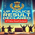 The News House UP Police Result Declared: A Comprehensive Look at Selection, Statistics, and Reactions